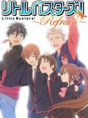 Little Busters!: Refrain