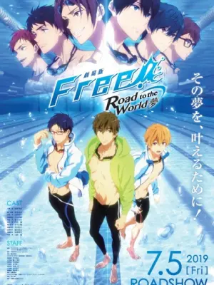 Free! Movie 3: Road to the World - Yume