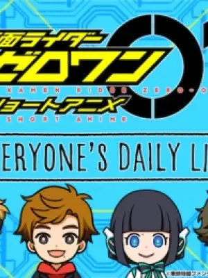 Kamen Rider Zero-One: Short Anime - Everyone's Daily Life