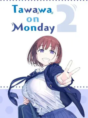 Getsuyoubi no Tawawa 2 Special