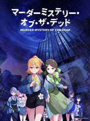 Murder Mystery of the Dead