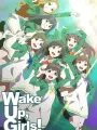 Poster depicting Wake Up, Girls!