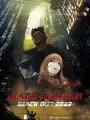Poster depicting Blade Runner: Black Out 2022