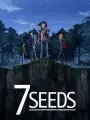 Poster depicting 7 Seeds