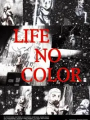 Poster depicting Life no Color