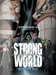 Poster depicting One Piece: Strong World Episode 0