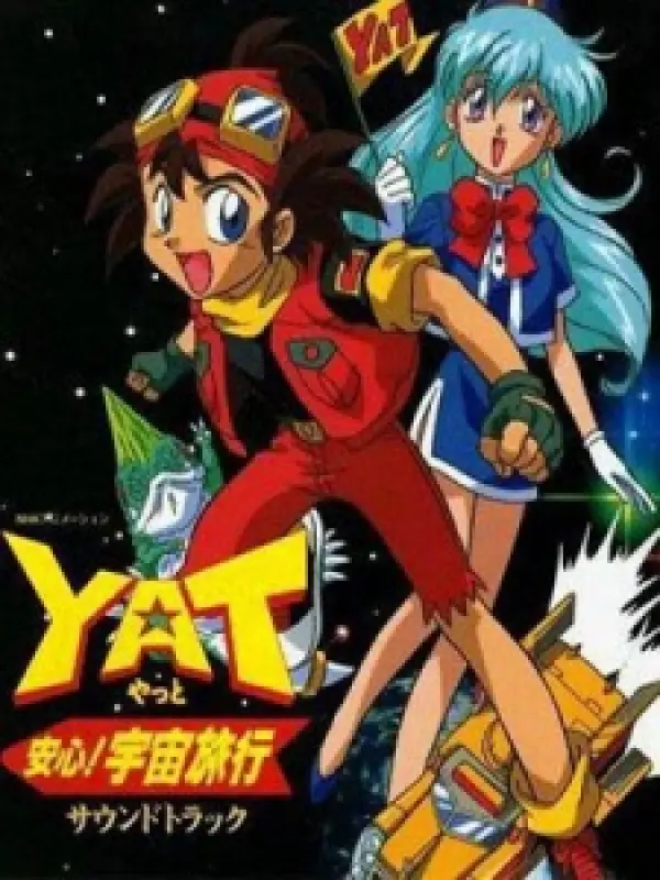 Poster depicting YAT Anshin! Uchuu Ryokou