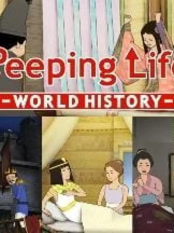 Poster depicting Peeping Life: World History