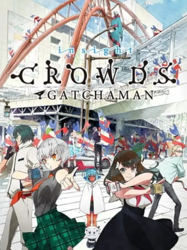 Poster depicting Gatchaman Crowds Insight