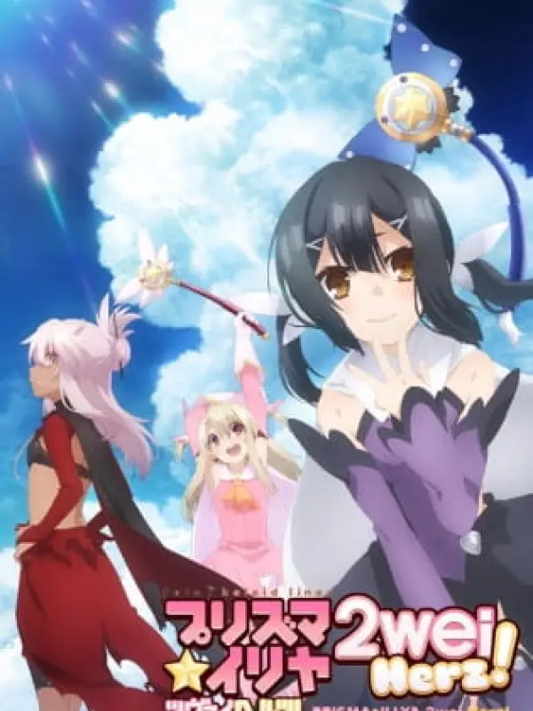 Poster depicting Fate/kaleid liner Prisma☆Illya 2wei Herz!