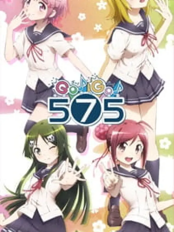 Poster depicting Go! Go! 575: Meippai ni, Hajiketeru?