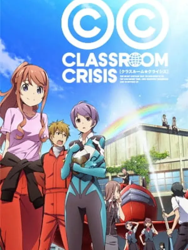 Poster depicting Classroom☆Crisis