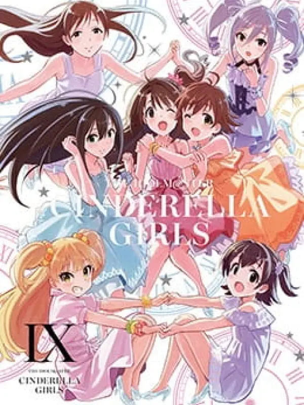 Poster depicting The iDOLM@STER Cinderella Girls: Anytime, Anywhere with Cinderella.