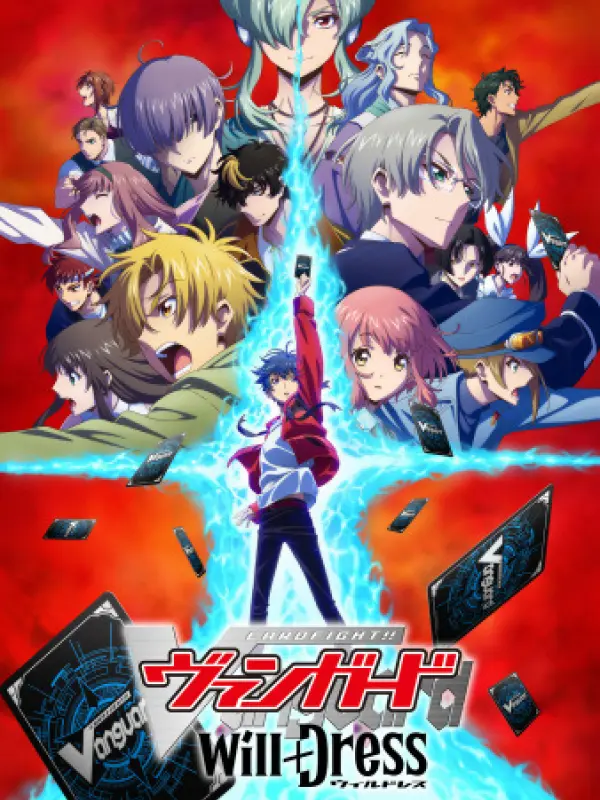 Poster depicting Cardfight!! Vanguard: Will+Dress